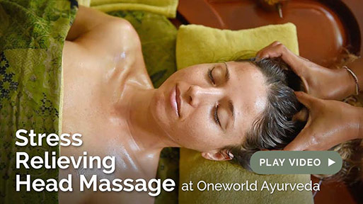 Shiro Abhyanga—Stress Relieving Head Massage